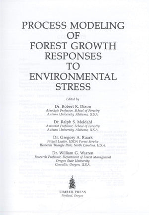 Process Modeling of Forest Growth Responses to Environmental Stress,Used