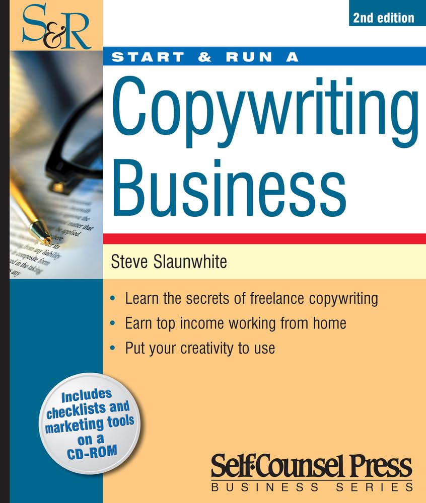 Start & Run a Copywriting Business (Start & Run Business Series),Used