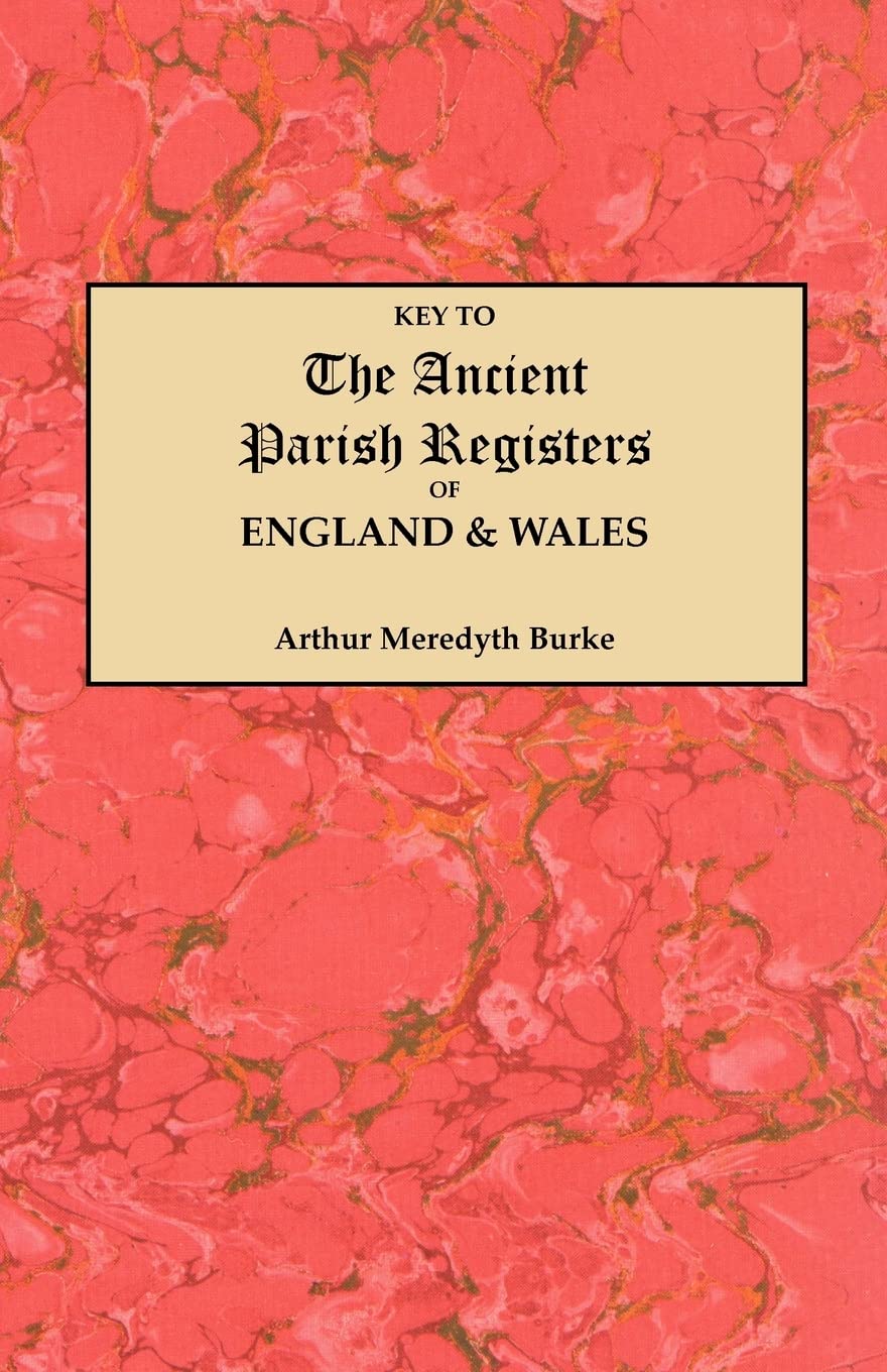Key to the Ancient Parish Registers of England and Wales,Used