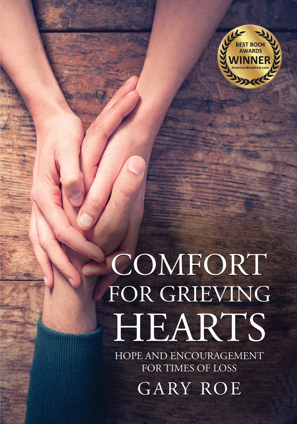 Comfort for Grieving Hearts: Hope and Encouragement For Times of Loss (Large Print),Used