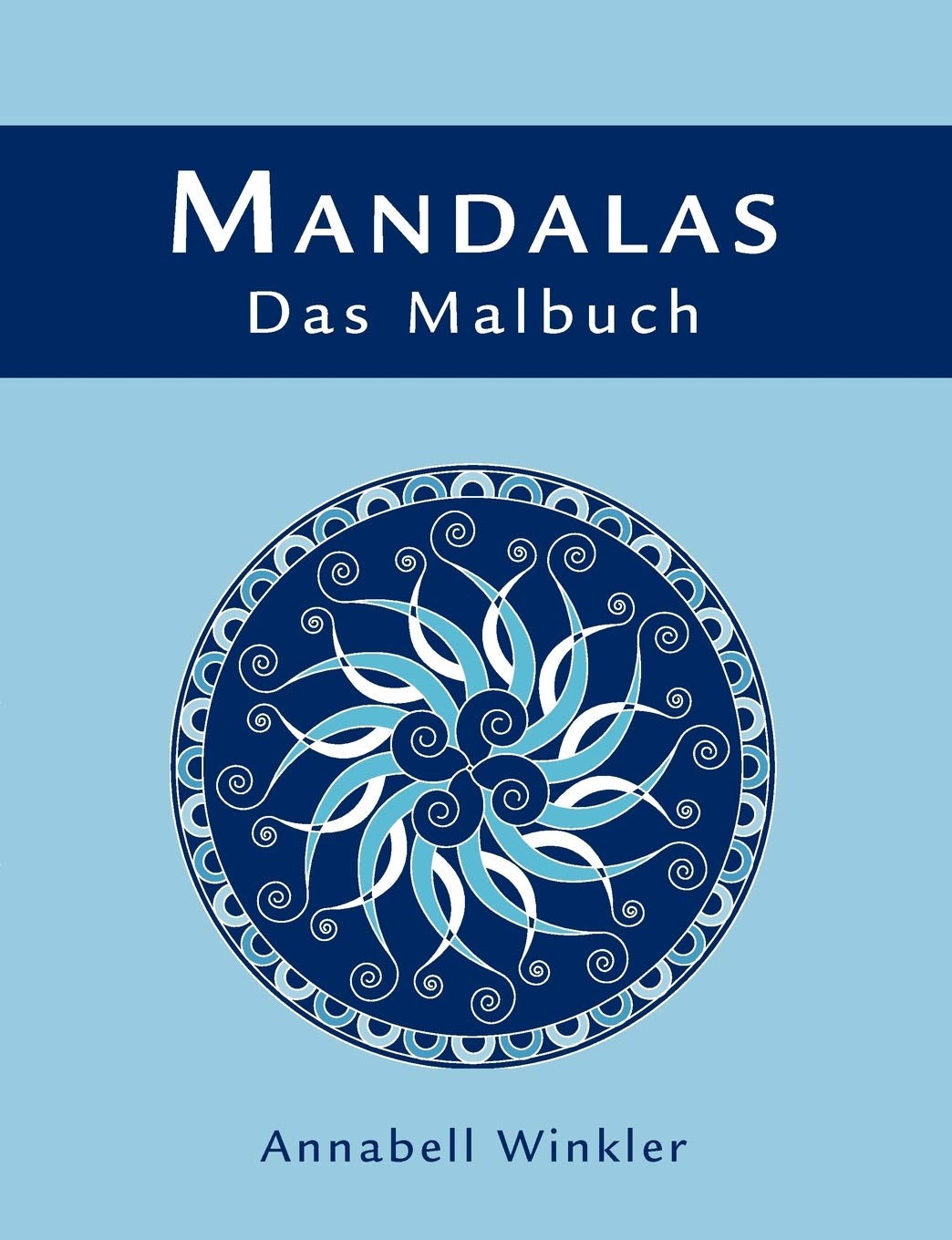 MANDALAS  Das Malbuch (German Edition),Used