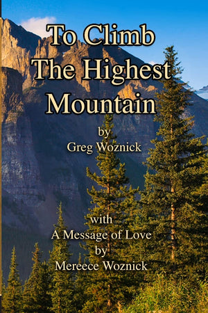 To Climb The Highest Mountain,Used