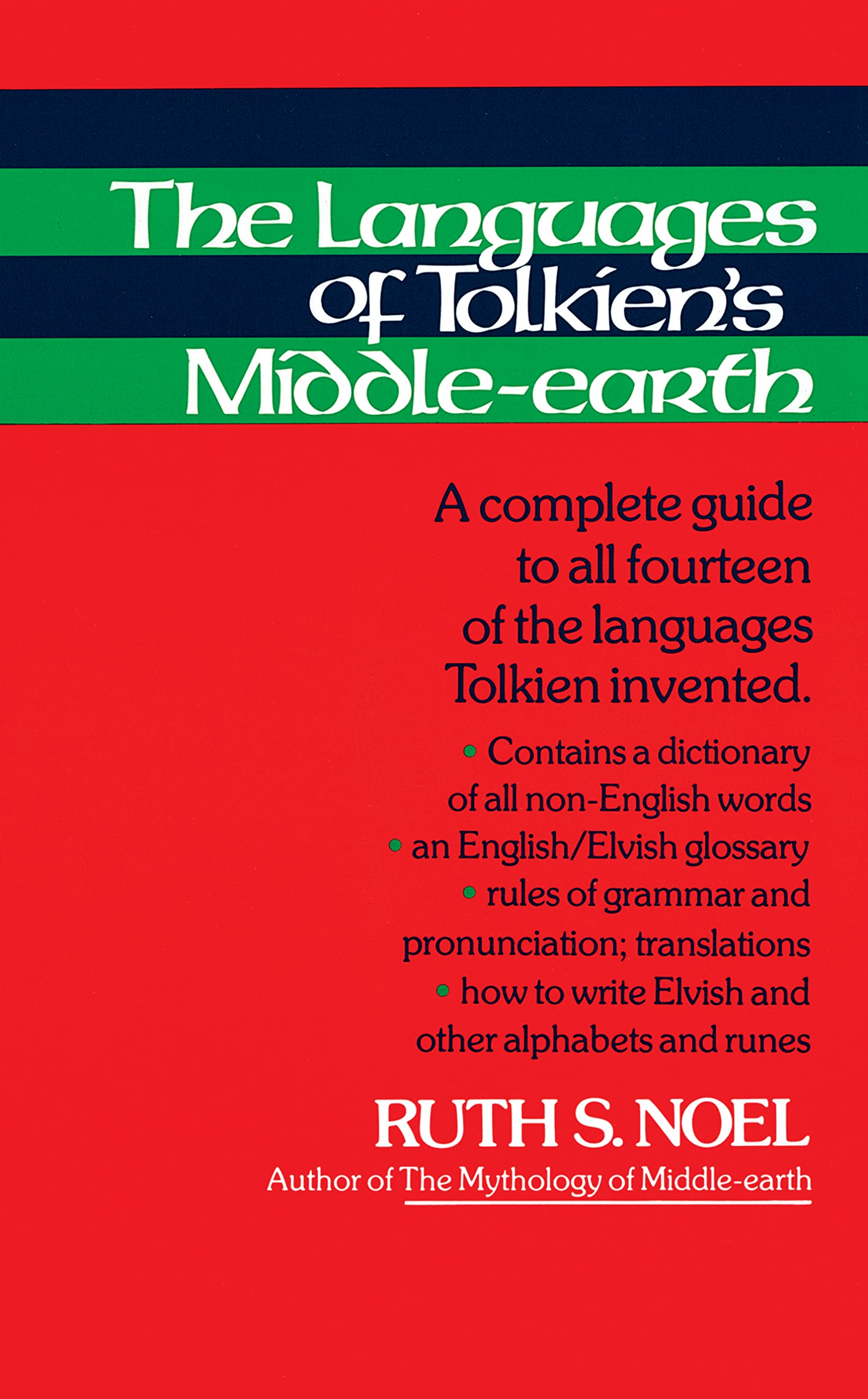 The Languages Of Tolkien'S Middleearth: A Complete Guide To All Fourteen Of The Languages Tolkien Invented,New