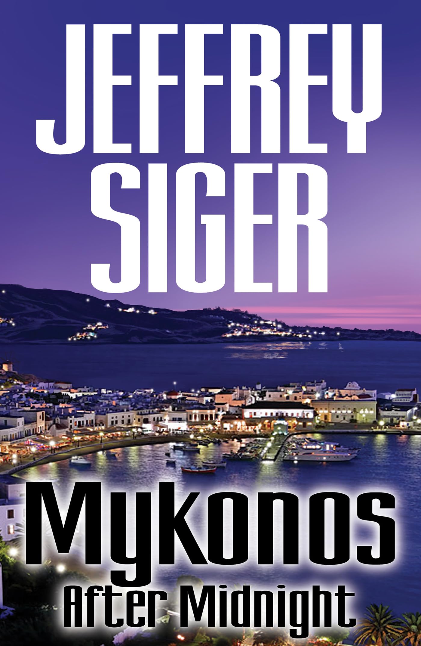 Mykonos After Midnight (Chief Inspector Andreas Kaldis Mysteries, 5),Used