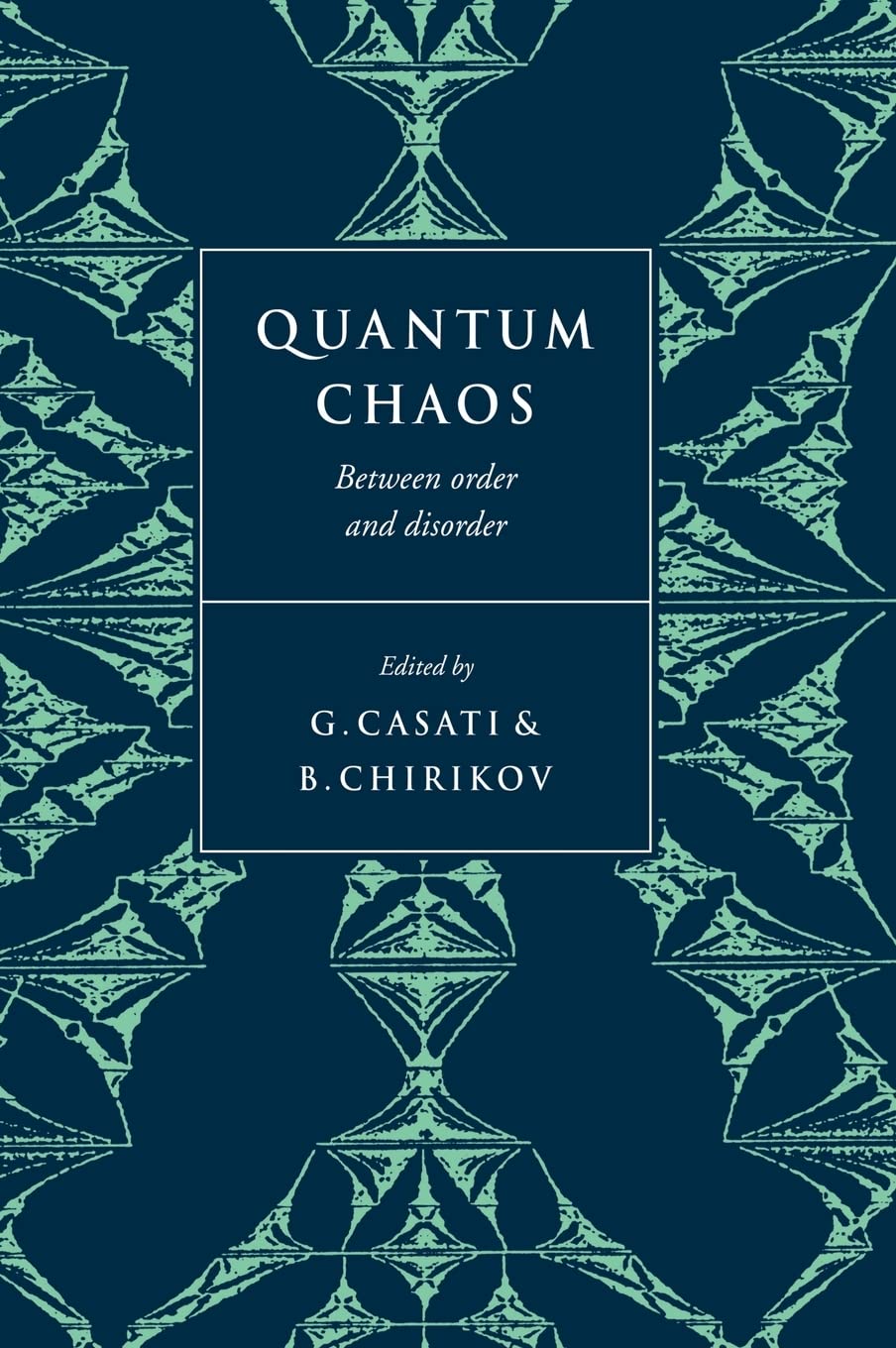 Quantum Chaos: Between Order and Disorder,Used