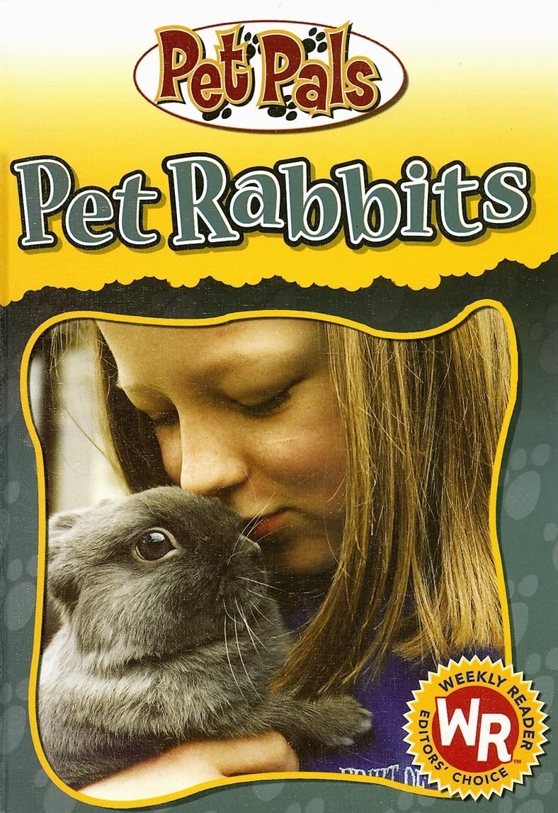 Pet Rabbits (Pet Pals),New