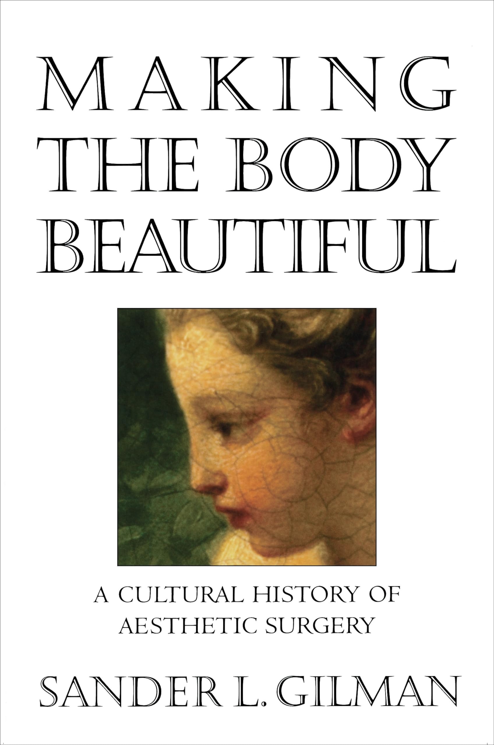 Making the Body Beautiful,Used