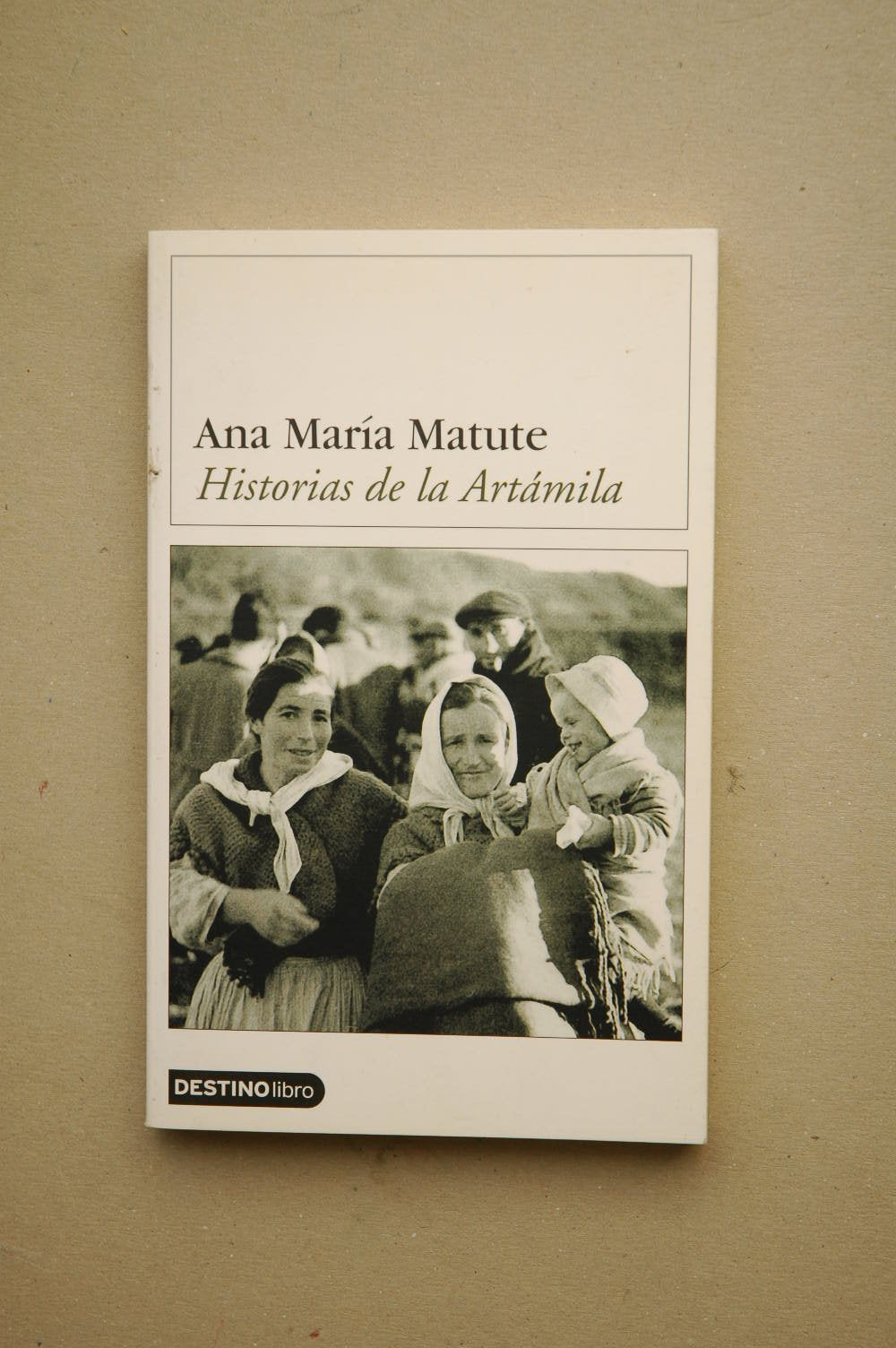 Historias De La Artamila (Destinolibro) (Spanish Edition),Used