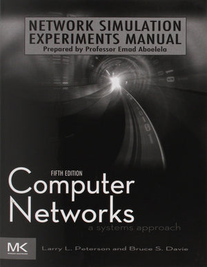 Network Simulation Experiments Manual, 5Th Edition (The Morgan Kaufmann Series In Networking),New