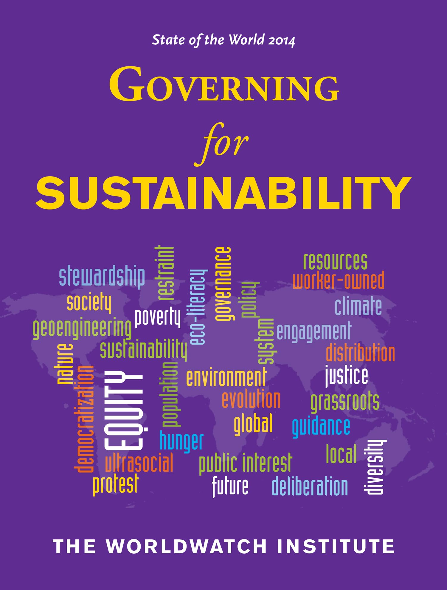 State of the World 2014: Governing for Sustainability,Used