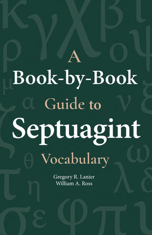 A Bookbybook Guide To Septuagint Vocabulary