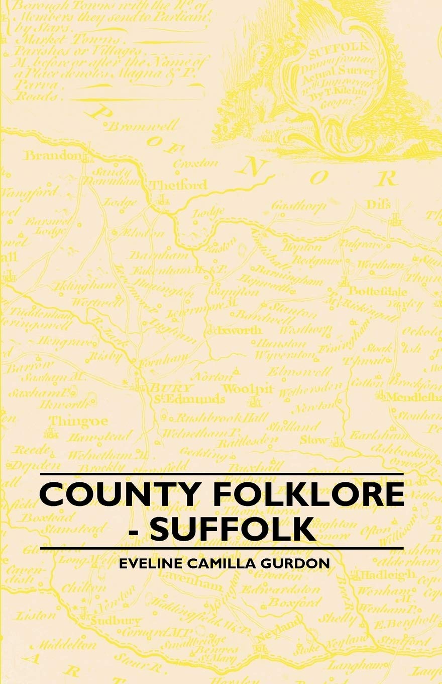County Folklore  Suffolk,Used