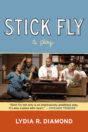 Stick Fly: A Play,Used