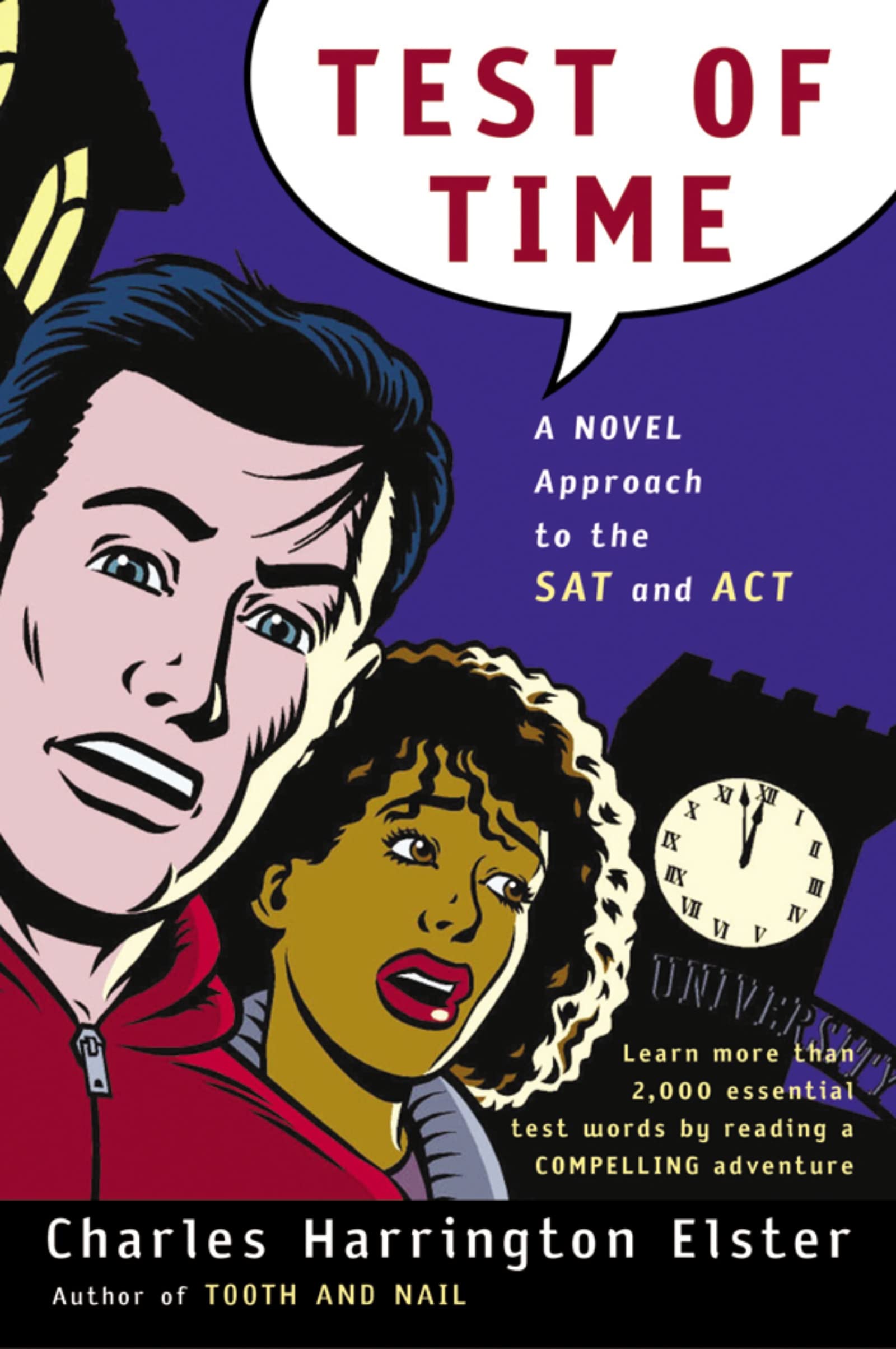 Test Of Time: A Novel Approach To The Sat And Act (Harvest Original),Used