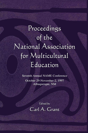 Proceedings Of The National Association For Multicultural Education,Used