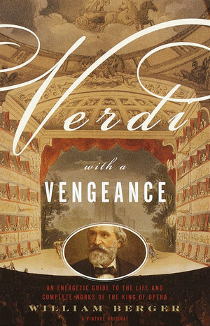 Vintage Verdi With a Vengeance: Energetic Guide to Opera's King - Complete Works Overview, Tan Color, Ideal for Music Lovers