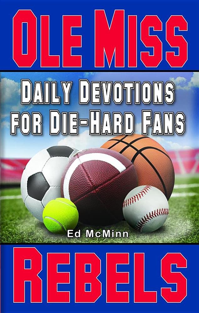 Daily Devotions for DieHard Fans Ole Miss Rebels,Used