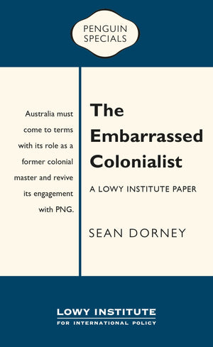 The Embarrassed Colonialist: Penguin Special (Penguin Specials),New