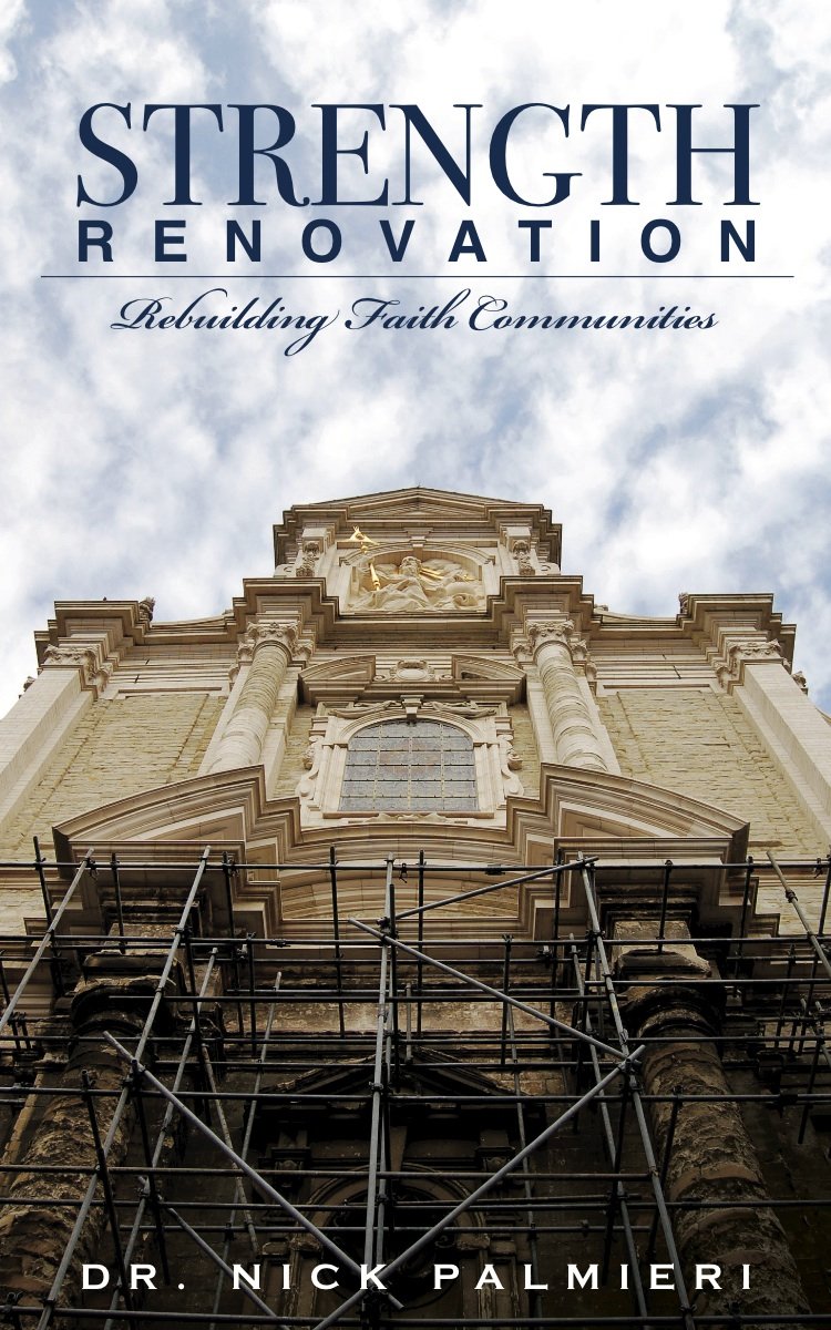 Strength Renovation: Rebuilding Faith Communities,Used
