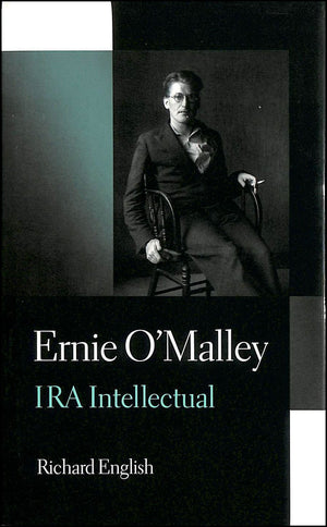 Ernie O'Malley: IRA Intellectual,Used