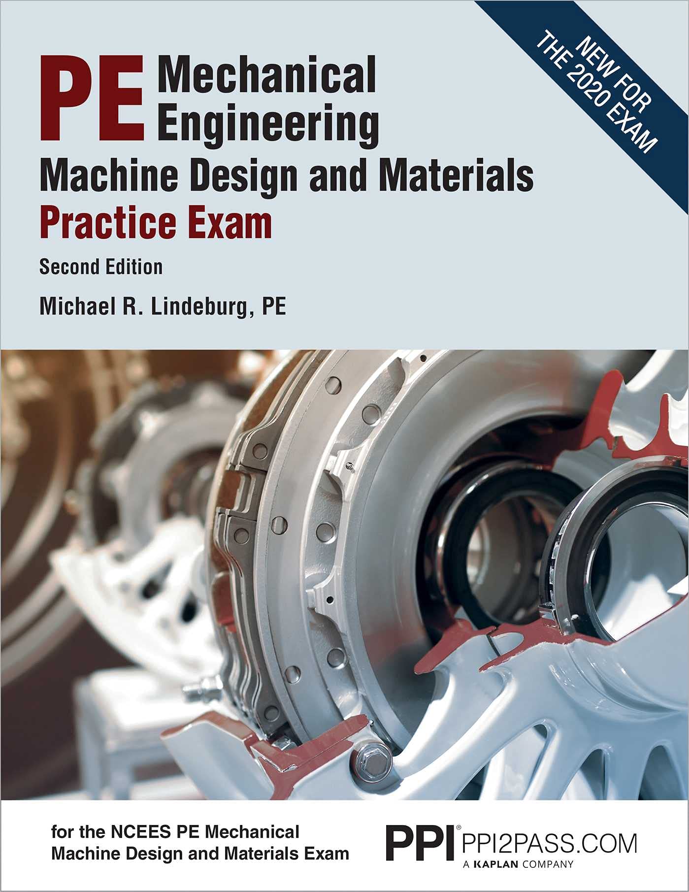 PPI PE Mechanical Engineering Machine Design and Materials Practice Exam, 2nd Edition  A Comprehensive Practice Exam for the NC,Used