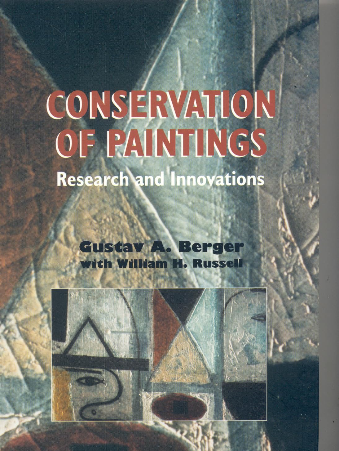 Conservation of Painting: Research and Innovations,Used