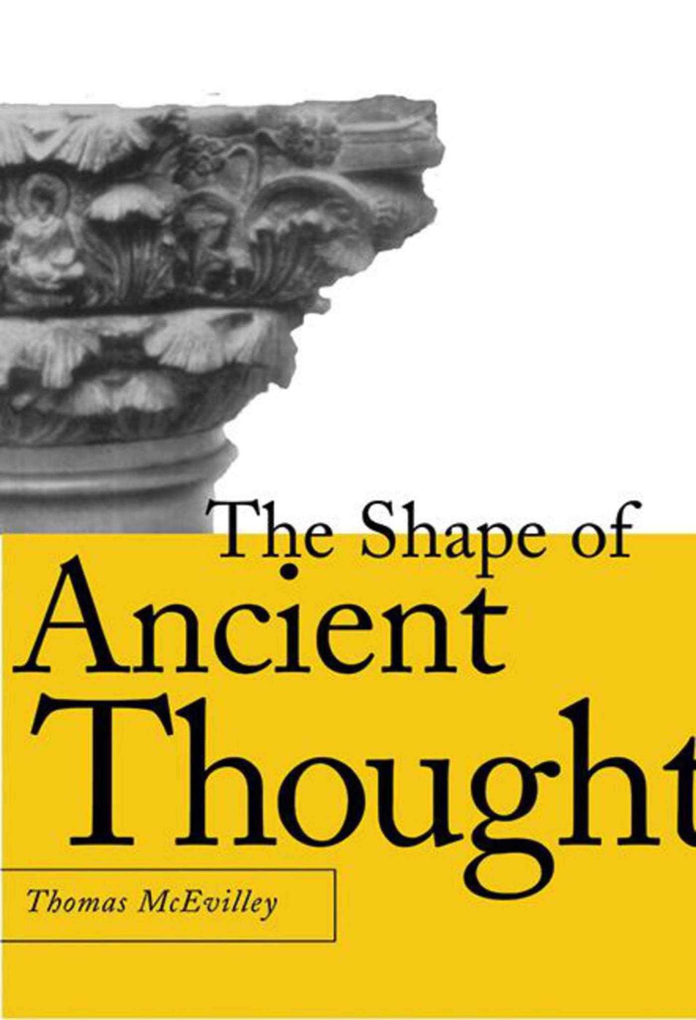 The Shape of Ancient Thought: Comparative Studies in Greek and Indian Philosophies,Used