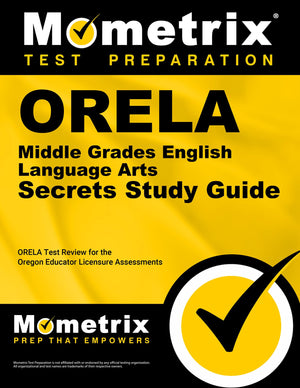 Orela Middle Grades English Language Arts Secrets Study Guide: Orela Test Review For The Oregon Educator Licensure Assessments,Used