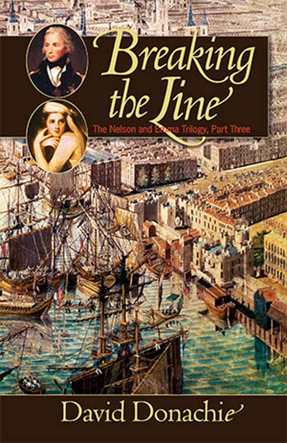 Breaking the Line (Volume 3) (The Nelson and Emma Trilogy, 3),Used