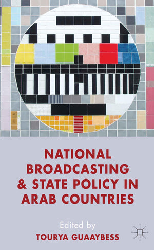 National Broadcasting And State Policy In Arab Countries,Used