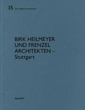 Birk Heilmeyer Und Frenzel Architekten  Stuttgart (De Aedibus International)