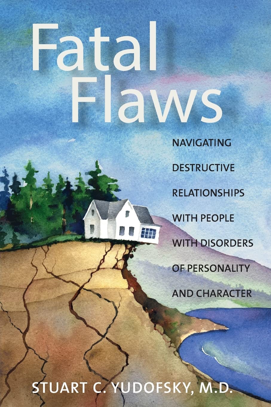 Fatal Flaws: Navigating Destructive Relationships with People with Disorders...,Used