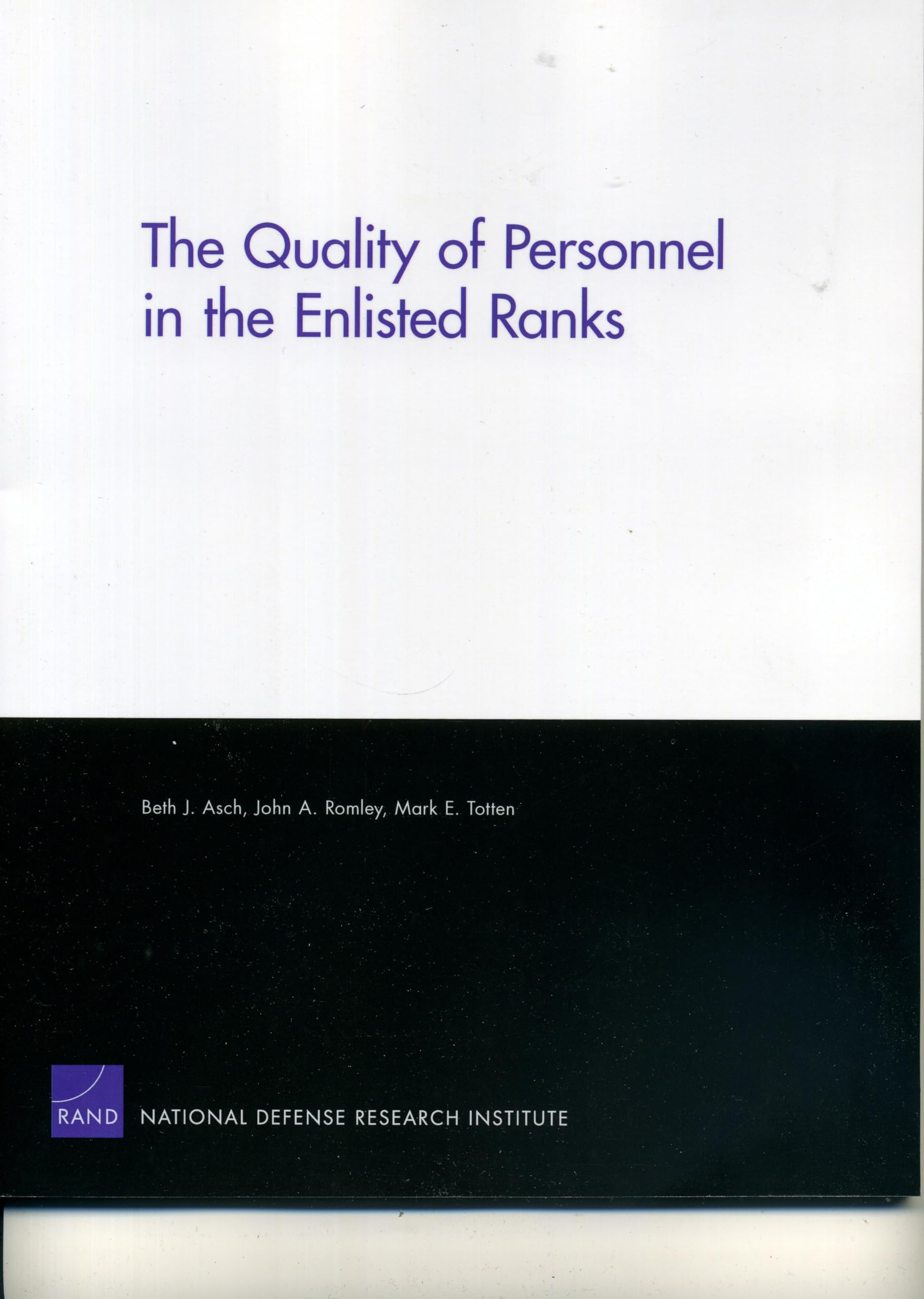 The Quality Of Personnel In The Enlisted Ranks,New