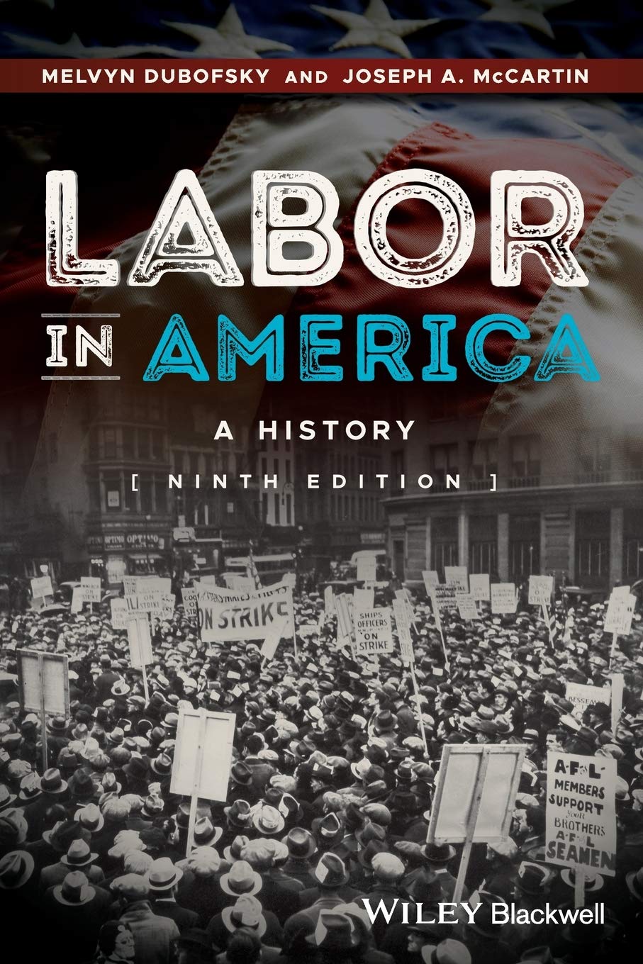 Labor in America: A History,New
