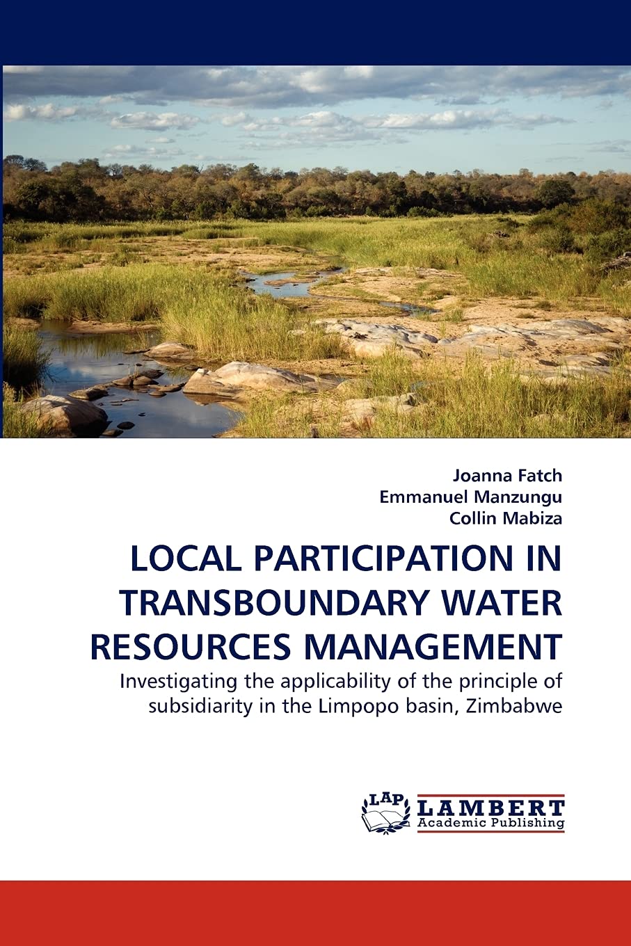 LOCAL PARTICIPATION IN TRANSBOUNDARY WATER RESOURCES MANAGEMENT: Investigating the applicability of the principle of subsidiarit,Used