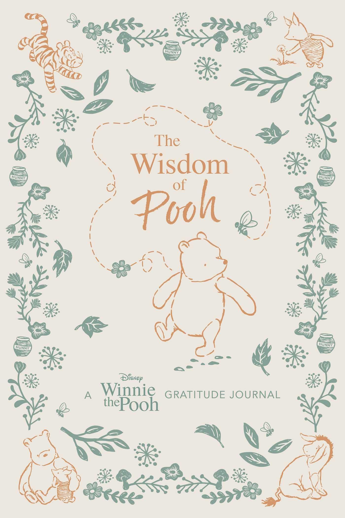 The Wisdom Of Pooh: A Disney Winnie The Pooh Gratitude Journal