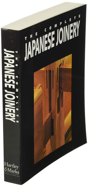 The Complete Japanese Joinery,New