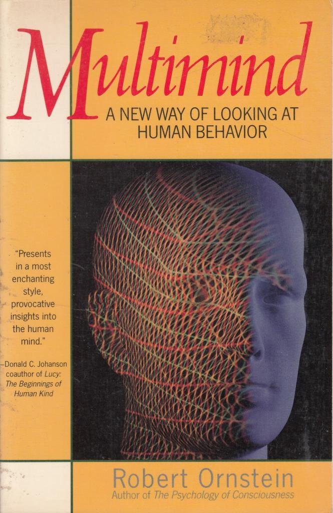 Multimind: A New Way Of Looking At Human Behavior-new,New