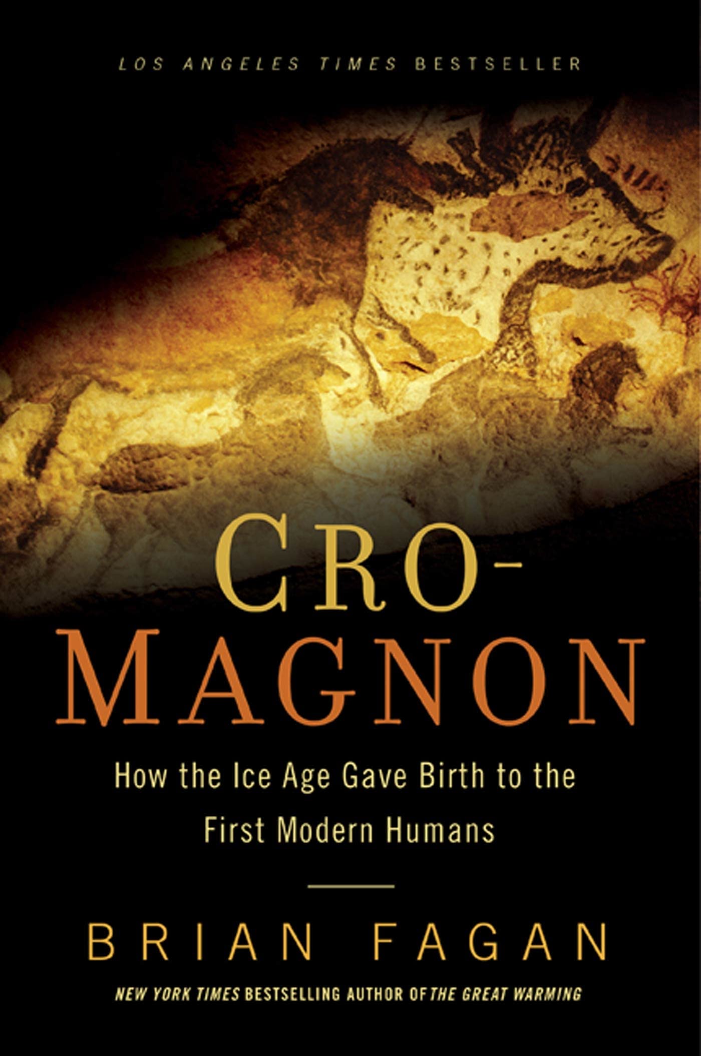 CroMagnon: How the Ice Age Gave Birth to the First Modern Humans,Used