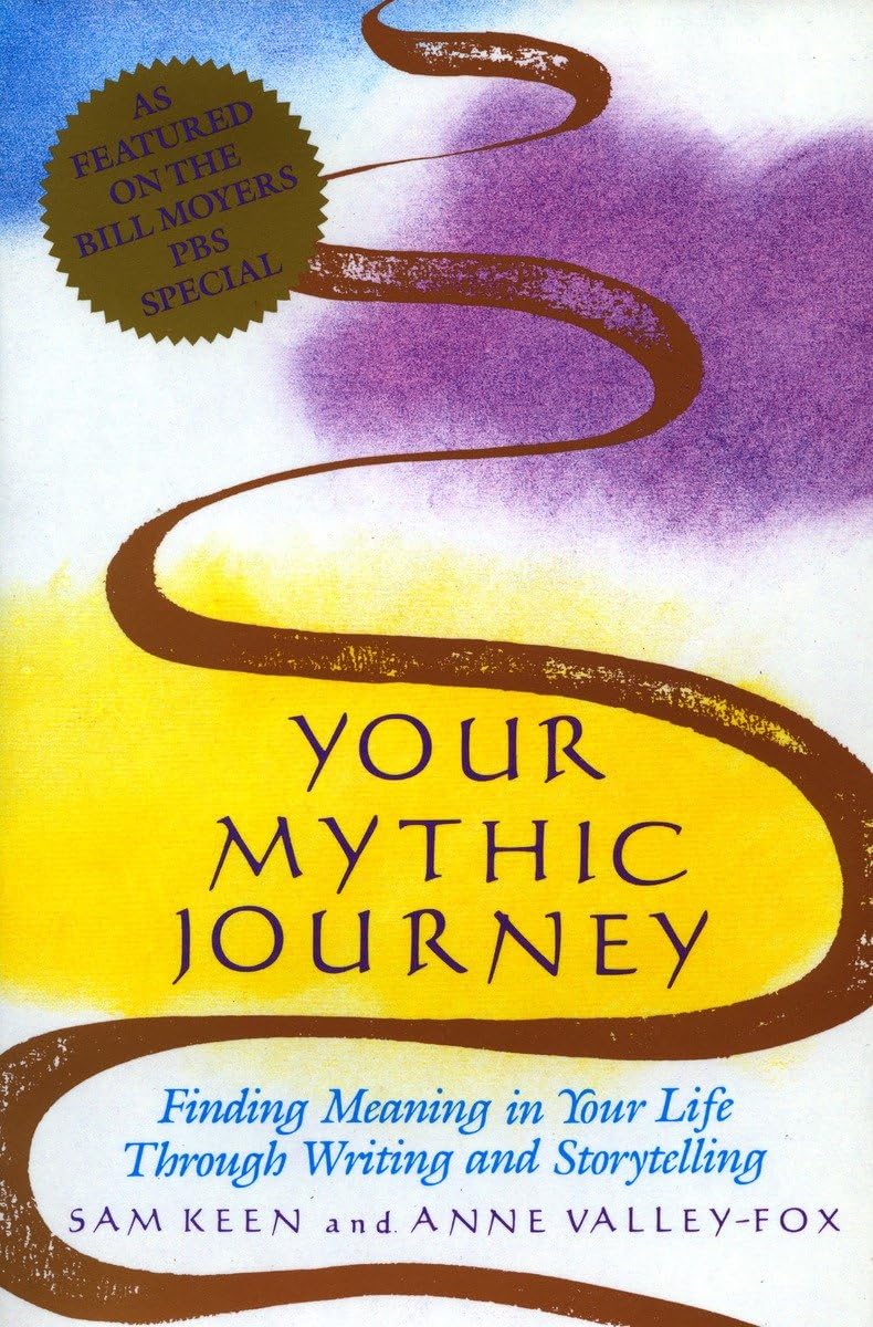 Your Mythic Journey: Finding Meaning in Your Life Through Writing and Storytelling (Inner Work Book),Used