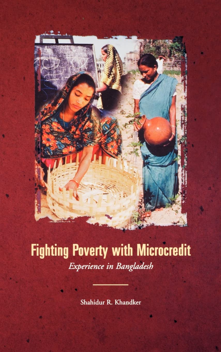 Fighting Poverty with Microcredit: Experience in Bangladesh (World Bank Publication),Used
