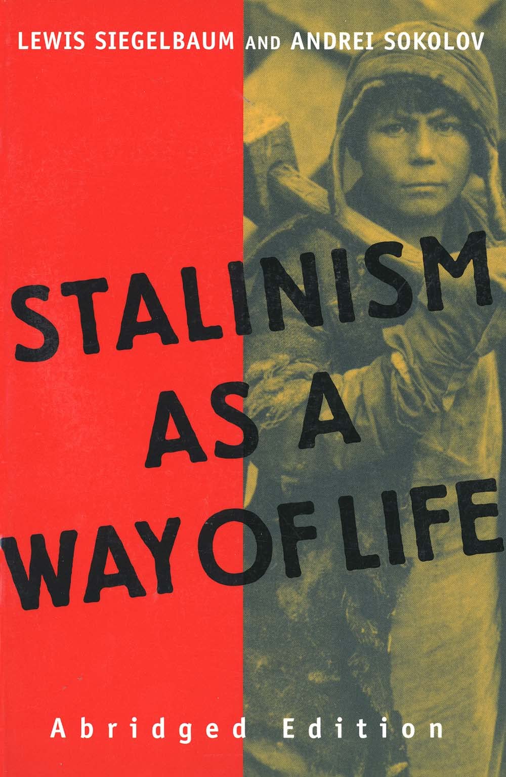 Stalinism as a Way of Life,Used