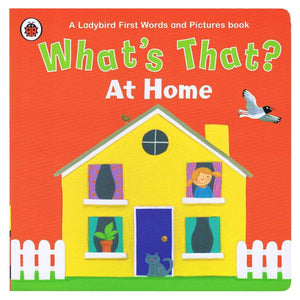 What's That? At Home A Ladybird First Words and Pictures Book,Used