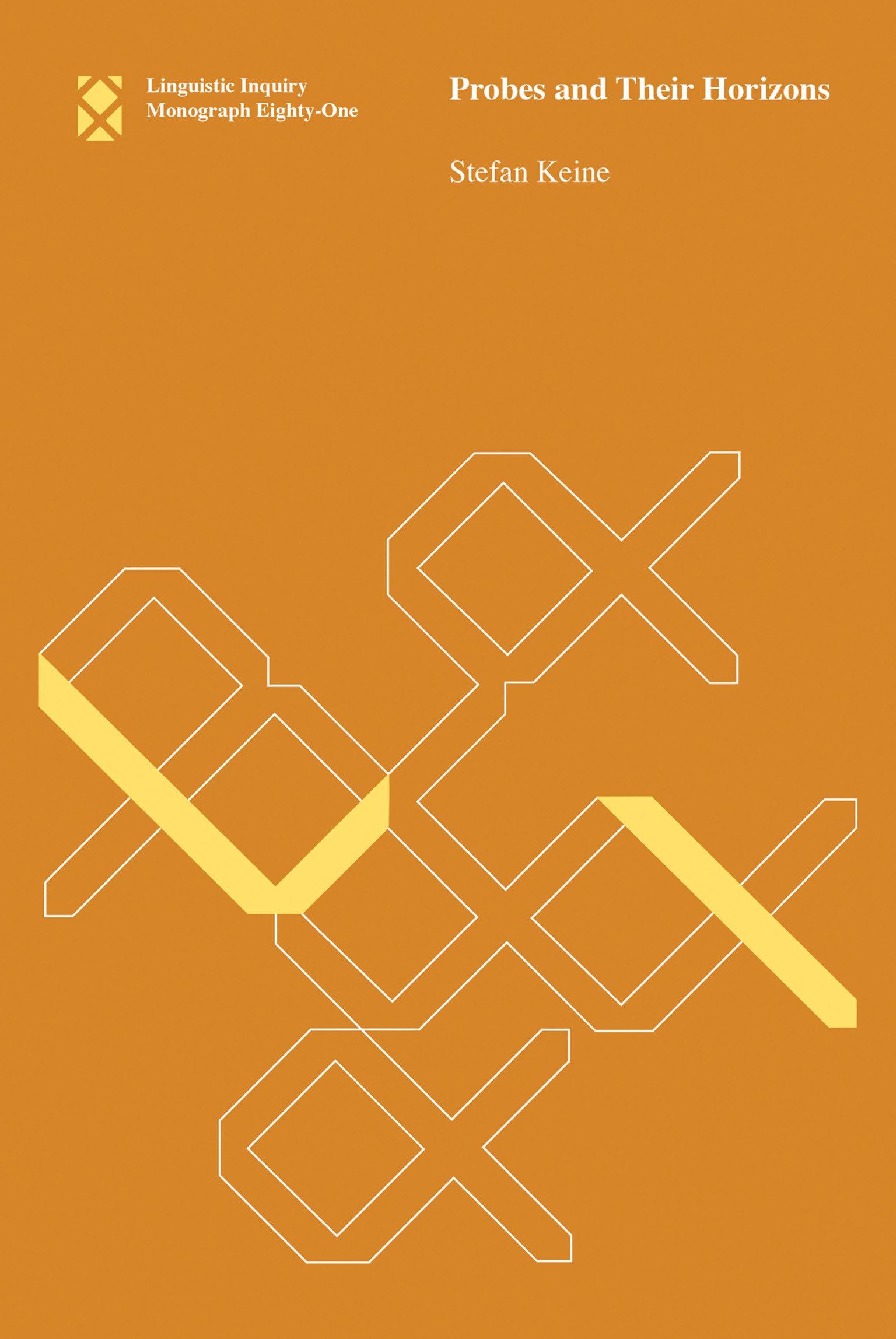 Probes and Their Horizons (Linguistic Inquiry Monographs),Used