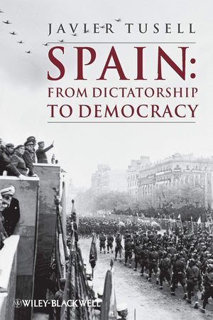 Spain: From Dictatorship to Democracy,Used