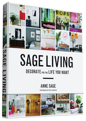 Sage Living: Decorate for the Life You Want,Used