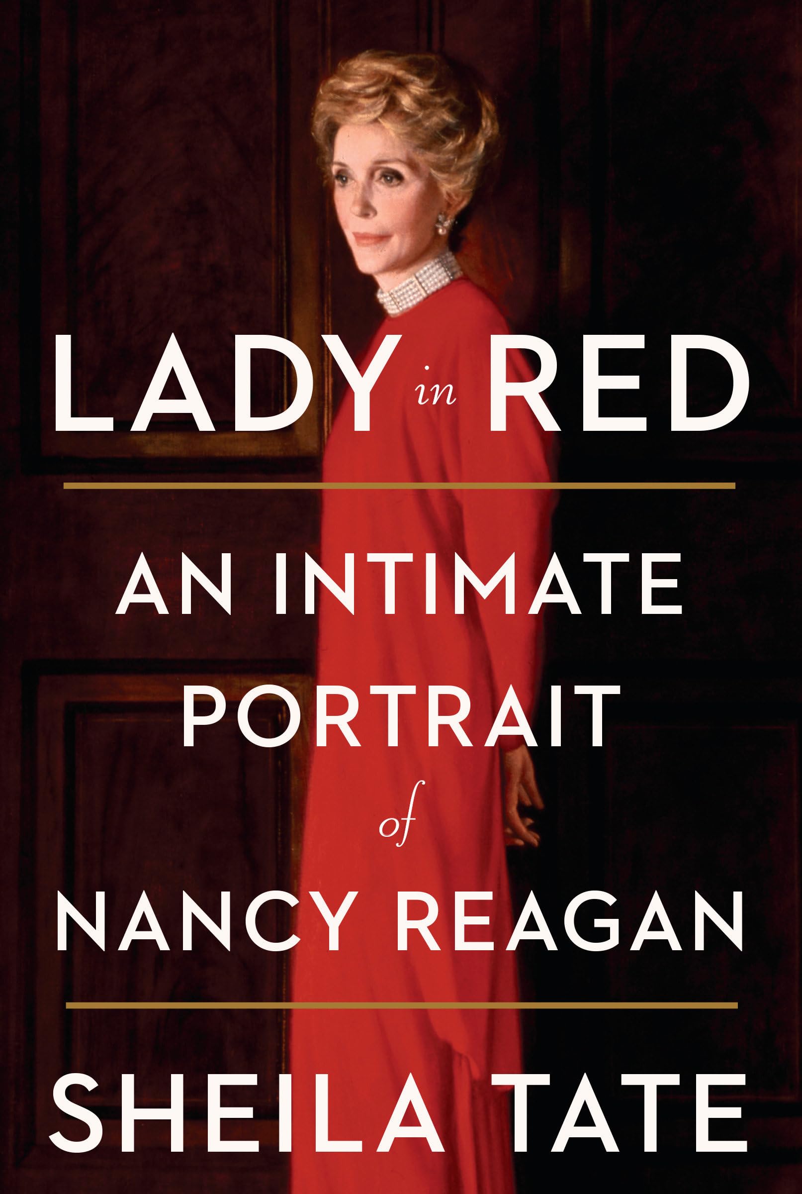 Lady in Red: An Intimate Portrait of Nancy Reagan,Used