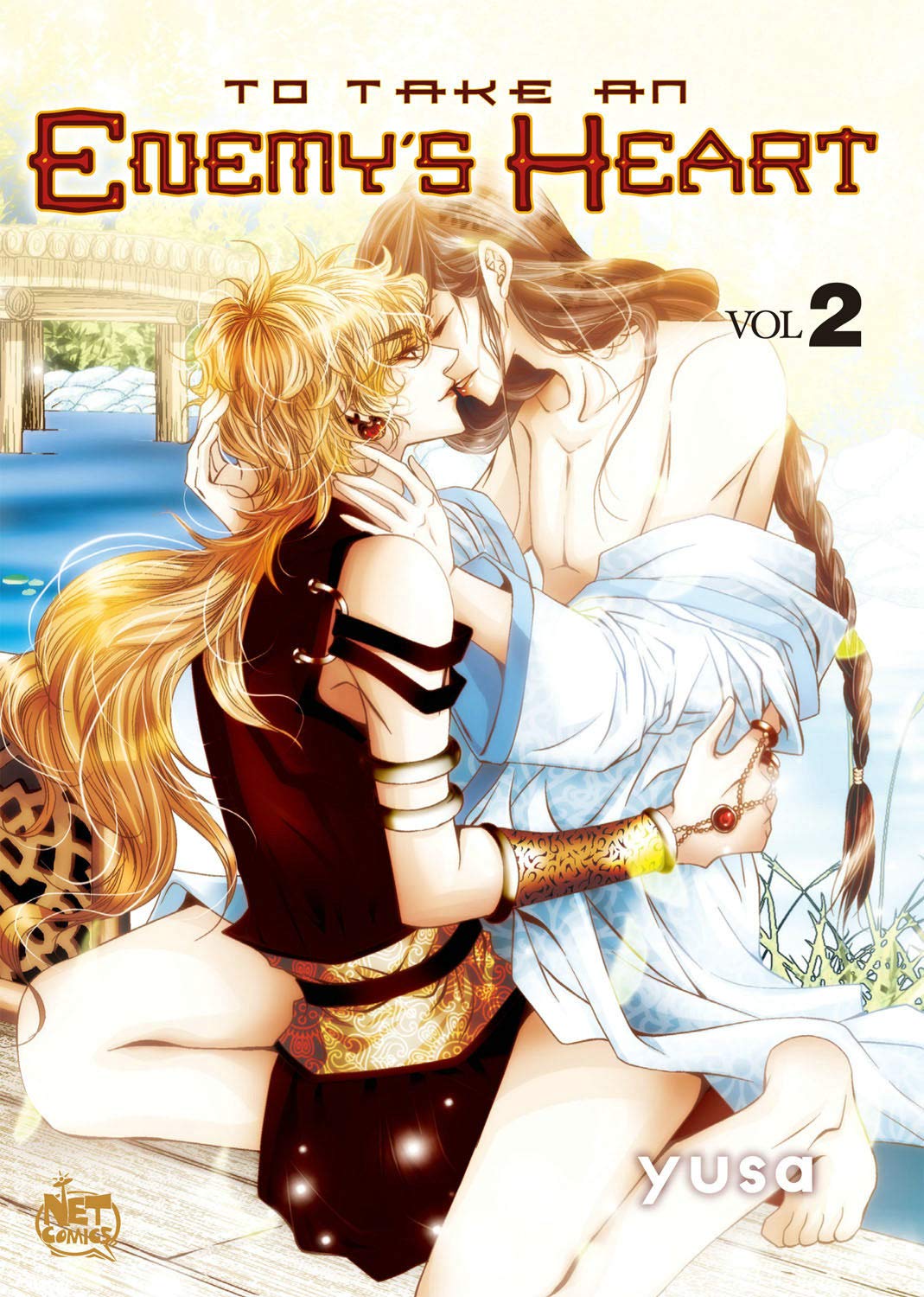 To Take An Enemys Heart Volume 2 (TO TAKE AN ENEMYS HEART GN),Used