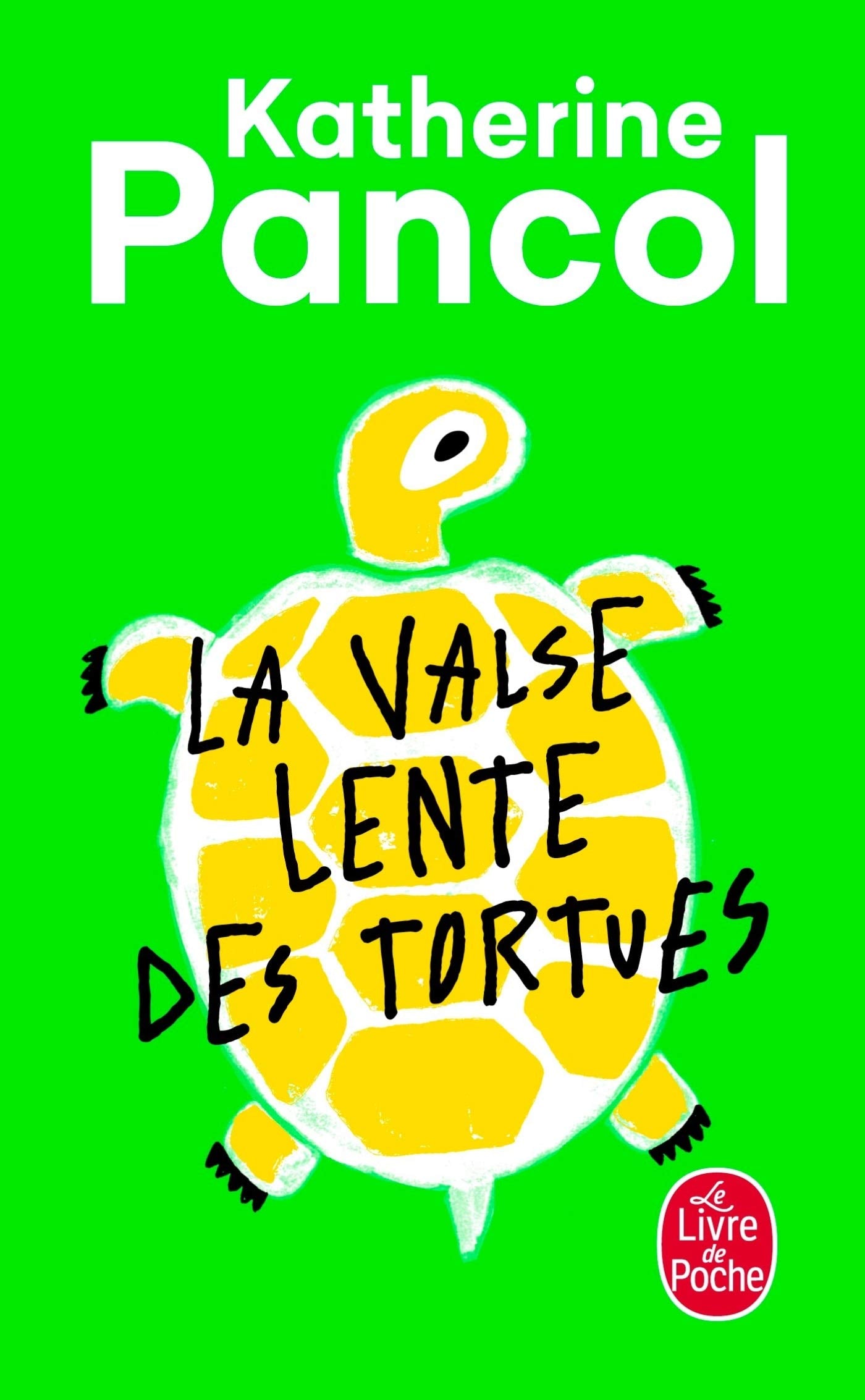 La Valse Lente Des Tortues (Le Livre de Poche) (French Edition),New