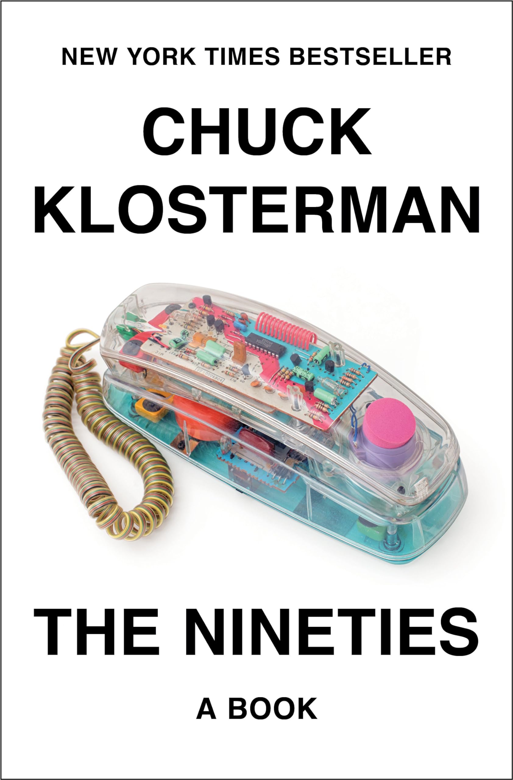 The Nineties: A Book-used